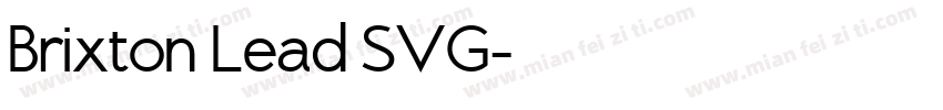 Brixton Lead SVG字体转换